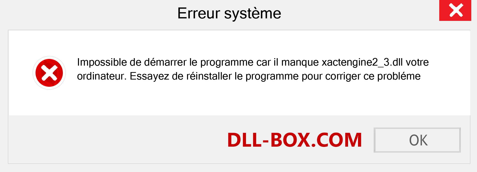 Le fichier xactengine2_3.dll est manquant ?. Télécharger pour Windows 7, 8, 10 - Correction de l'erreur manquante xactengine2_3 dll sur Windows, photos, images